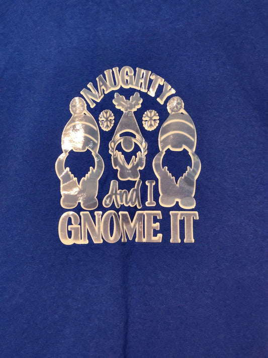 Size L 100% cotton blue Naughty and I Gnome it tshirt