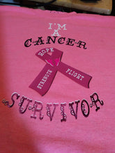 Load image into Gallery viewer, I &#39;m a cancer survivor shirt
